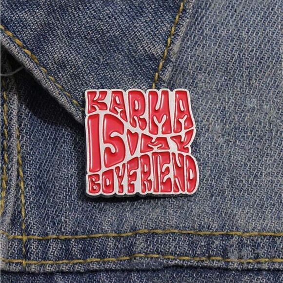 Karma is my boyfriend pin Taylor swift lyric - Picture 1 of 3